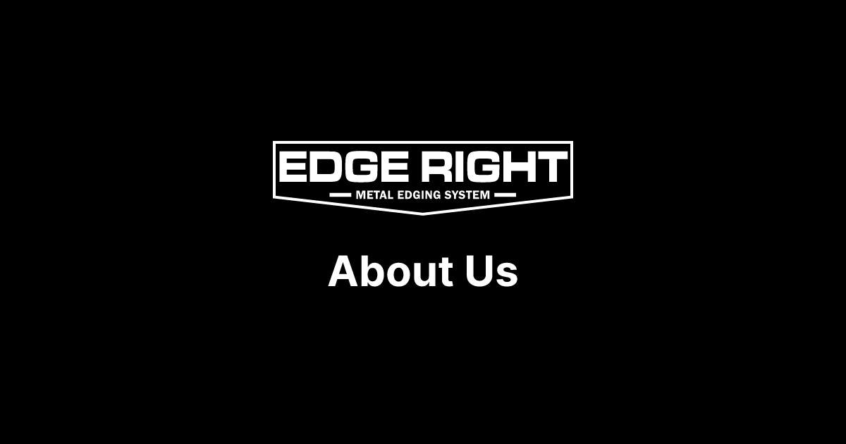 About Us | Edge Right