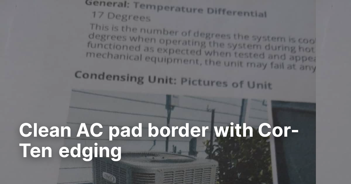 Clean AC pad border with Cor-Ten edging | Edge Right