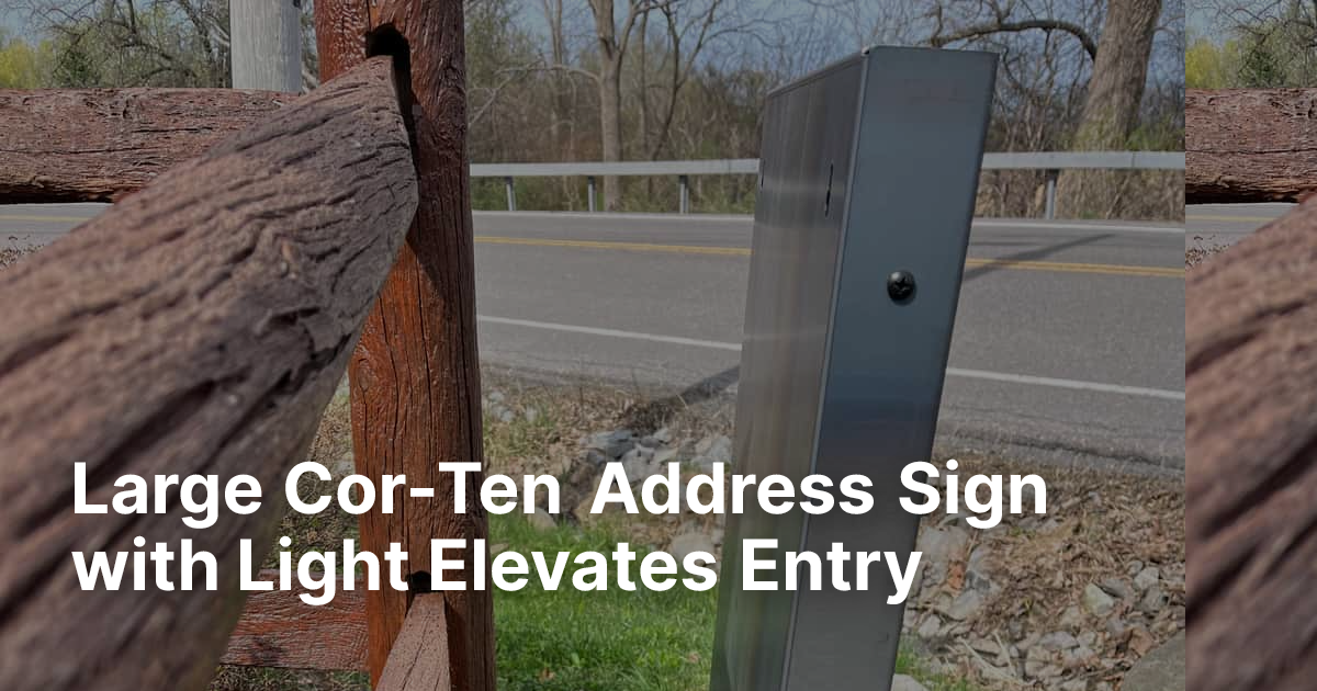 Large Cor-Ten Address Sign with Light Elevates Entry | Edge Right