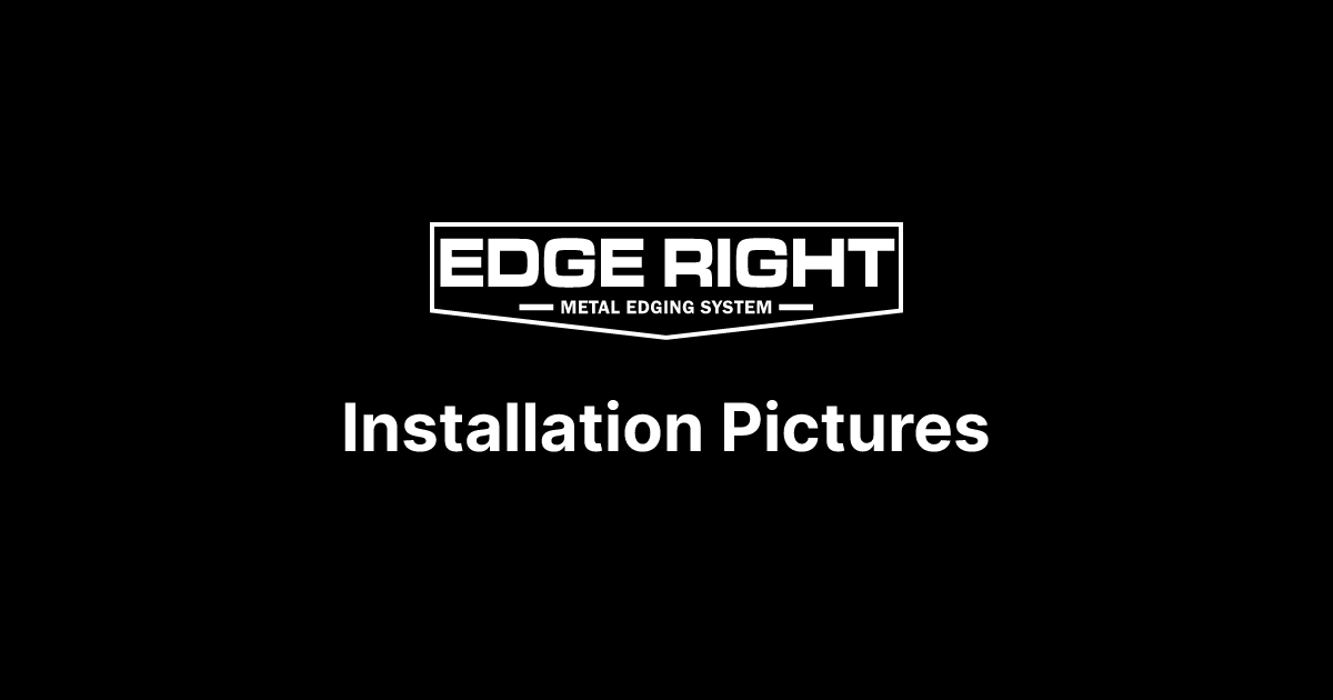 Installation Pictures | Edge Right
